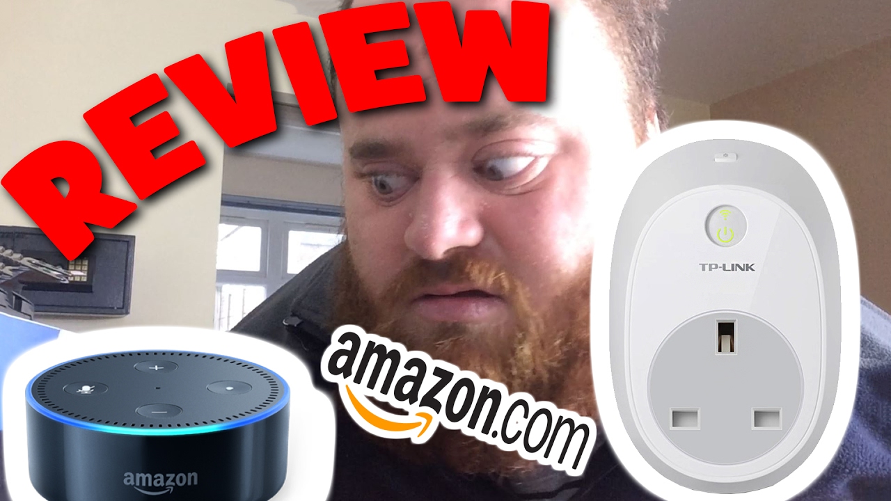 AMAZON ECHO DOT and TP LINK SMART PLUG (Review)