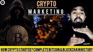 How Crypto Started? Complete Bitcoin & Blockchain History