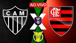 PRÉ JOGO | ATLÉTICO-MG X FLAMENGO - CAMPEONATO BRASILEIRO 2026 | NARRAÇÃO