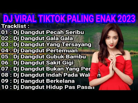 DJ DANGDUT TERBAIK FULL BASS  -  DJ ENAK NEMANI SAAT KERJA DJ TERBARU 2024