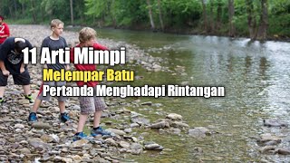 Download lagu 11 Meanings of Dreaming About Throwing Stones, a Sign of Facing Obstacles