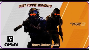 BEST FUNNY MOMENTS - Open Lisbon 2025