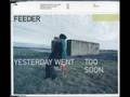 Feeder - Tomorrow Shine (B-Side)
