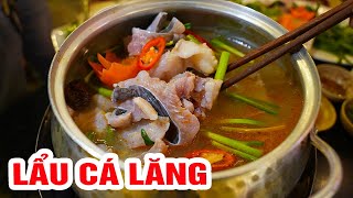 Lẩu Cá Lăng, Gà Nướng Nhậu Đầu Xuân Cùng Street Food VN  #hanoifood