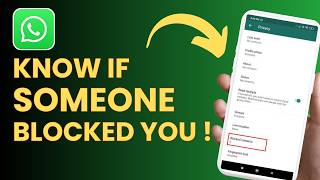How To Check If Someone Blocked You on WhatsApp !