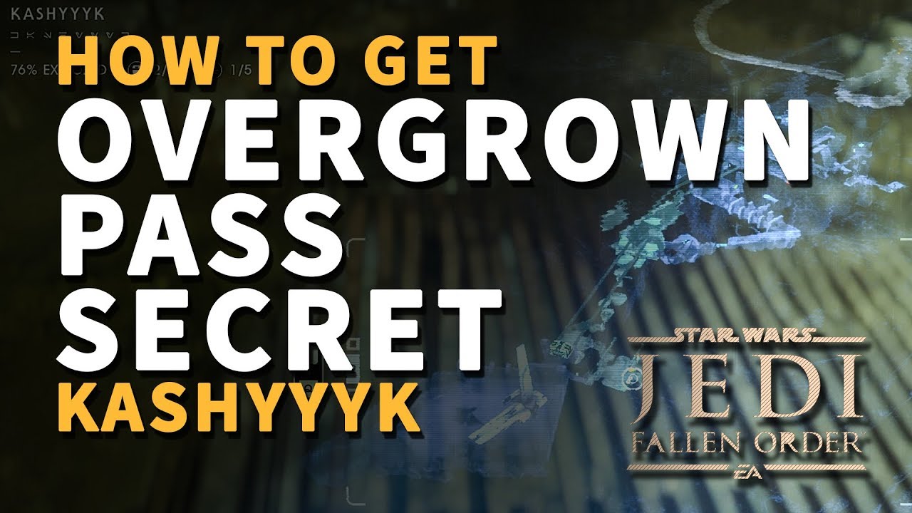 Overgrown Pass Secret Location Kashyyyk Star Wars Jedi Fallen Order