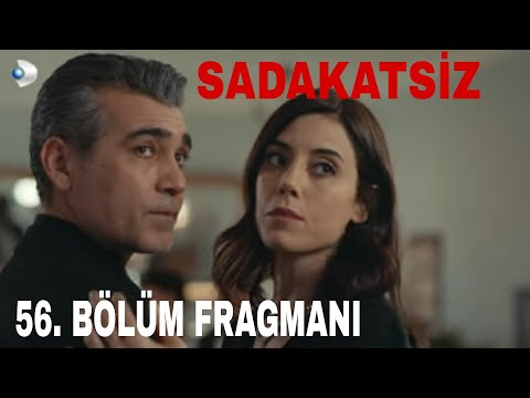 SADAKATSİZ 56.BÖLÜM FRAGMANI VOLKAN DERİN'E DÖNDÜ