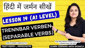 Separable verbs | Lesson 19 | A1 level | Learn German in Hindi | 9999376799