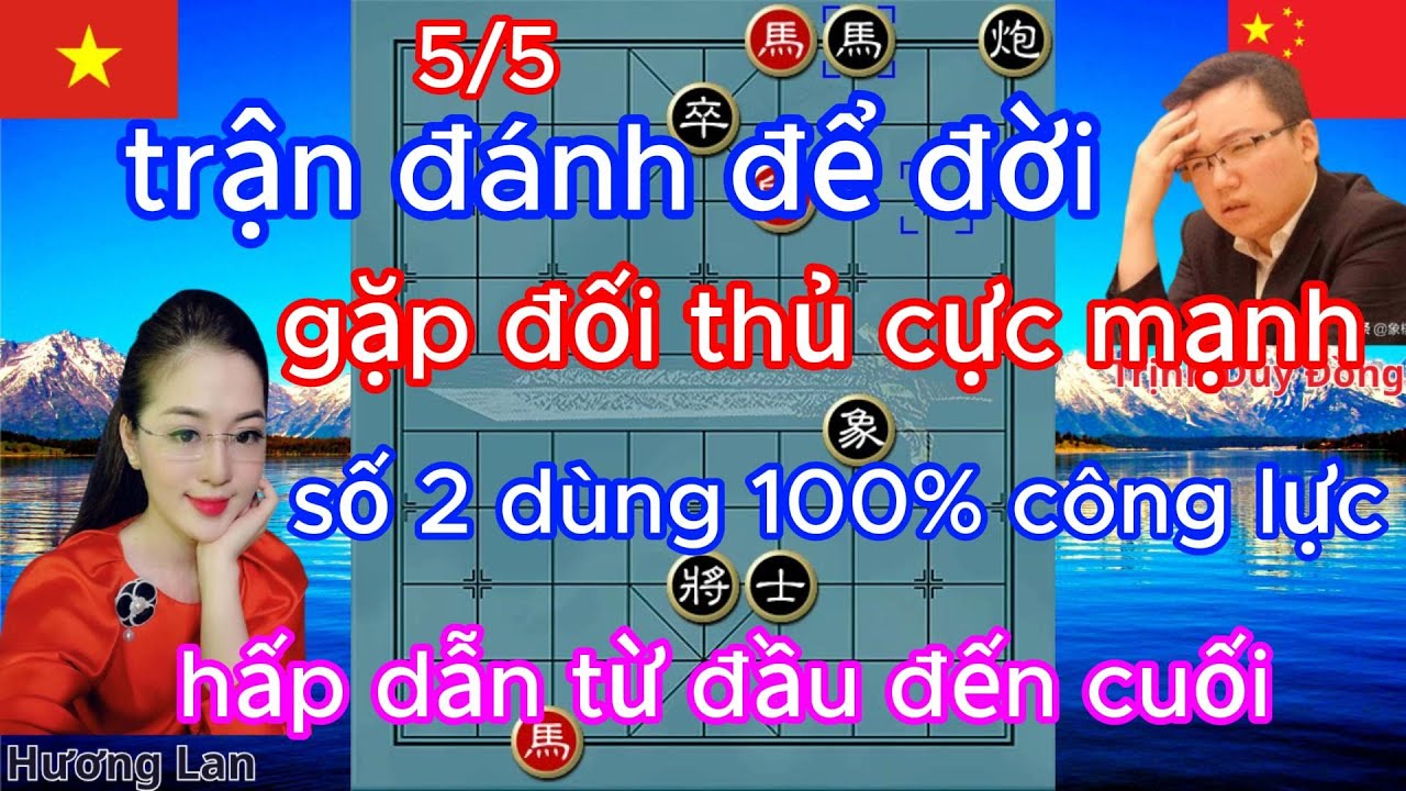 trận đánh để đời gặp đối thủ cực mạnh số 2 dùng 100% công lực hấp dẫn từ đầu đến cuối