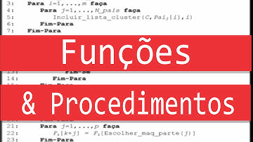 FUNÇÕES E PROCEDIMENTOS PARA ORGANIZAR MELHOR O SEU ALGORITMO | #08