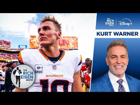 NFL Network’s Kurt Warner’s Advice for Broncos QB Bo Nix | The Rich Eisen Show