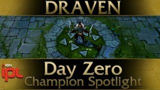 League of Legends Champion Preview - Draven the Glorious Executioner