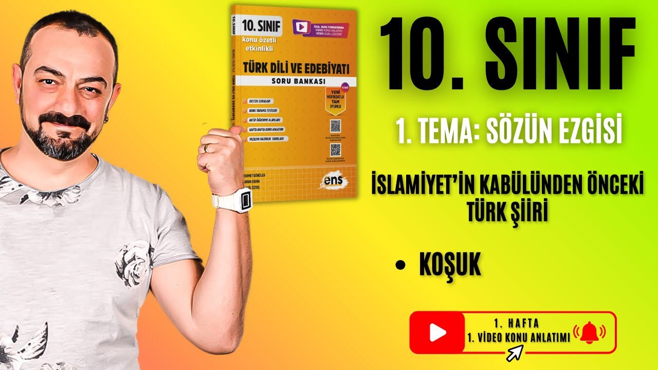 📌 10. Sınıf | 1. Tema: Sözün Ezgisi – İslamiyet Öncesi Türk Şiiri (Koşuk)