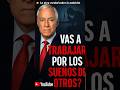 Si no tenés ambición, alguien más te va a usar la tuya | Brian Tracy