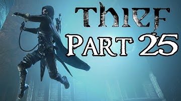 Thief Walkthrough - Master Difficulty - Part 25 - The Hidden City Part 1