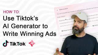 How to: Use Tiktok&#39;s AI Generator to Write Winning Ad Scripts