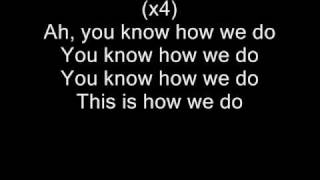 Mount Sims-How We Do+lyrics