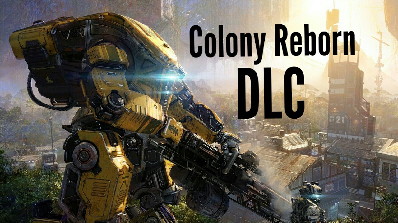 Titanfall 2 Colony Reborn DLC Gameplay