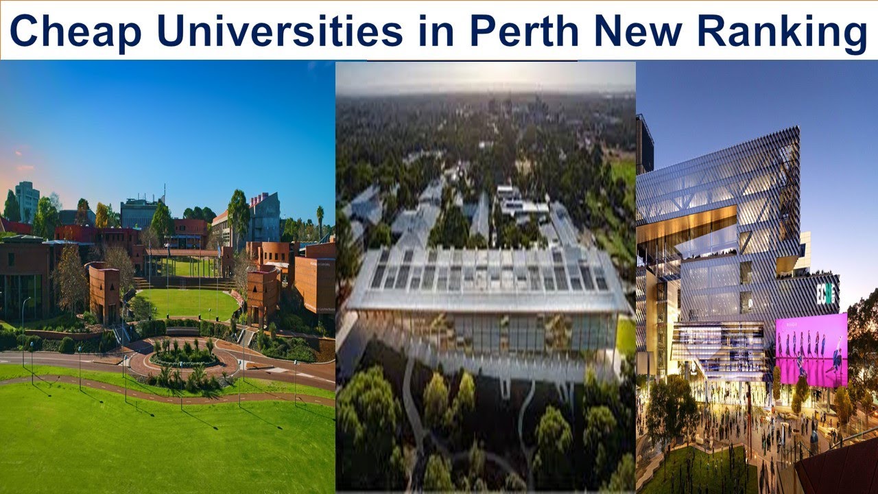 CHEAP UNIVERSITIES IN PERTH NEW RANKING