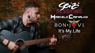 Seizi Sessions | Marcelo Carvalho | Bon Jovi | It's My Life