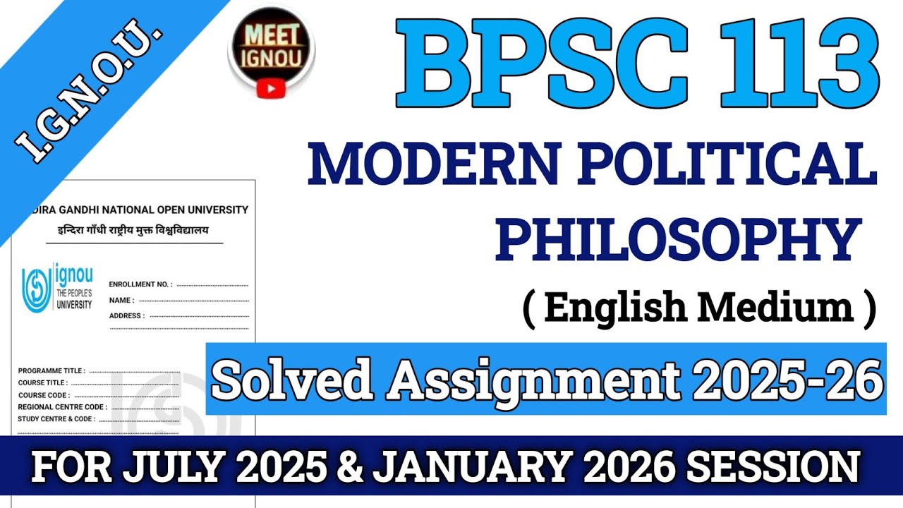 Bpsc 113 Solved Assignment 2025-26 // Modern Political Philosophy // 