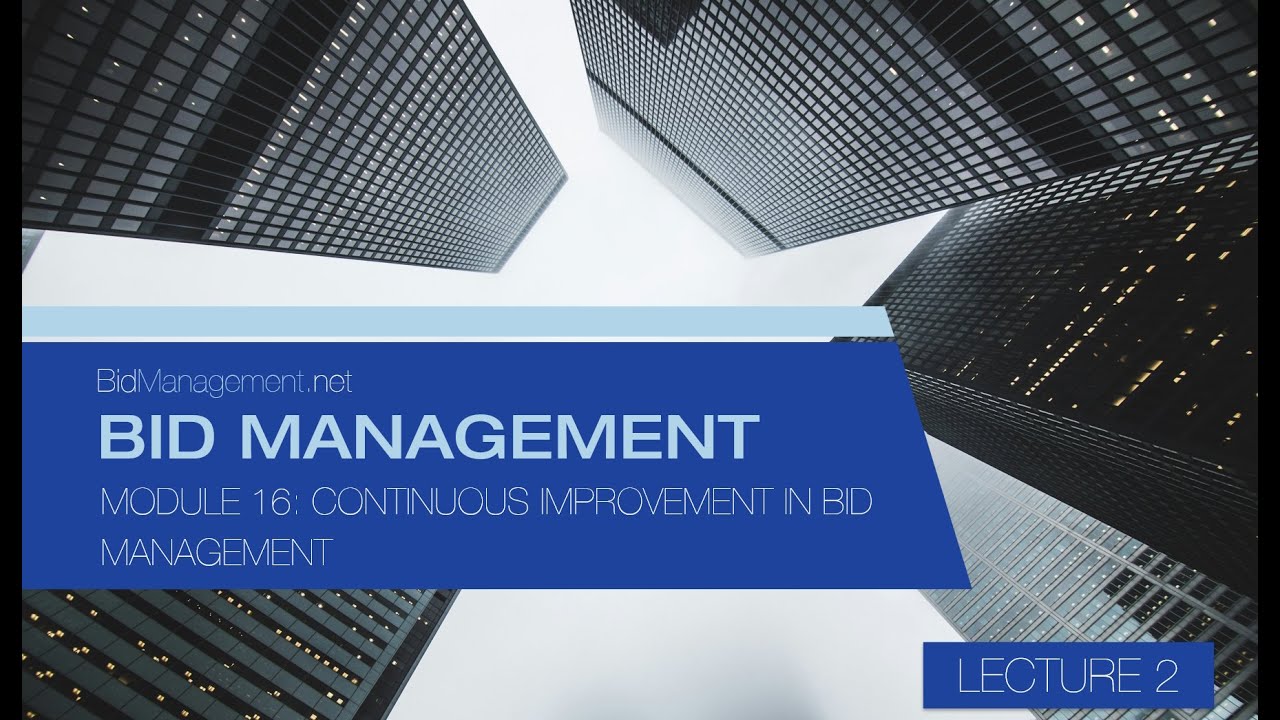 Module 16 Lecture 2 Leveraging Technology and Tools for Bid Management
