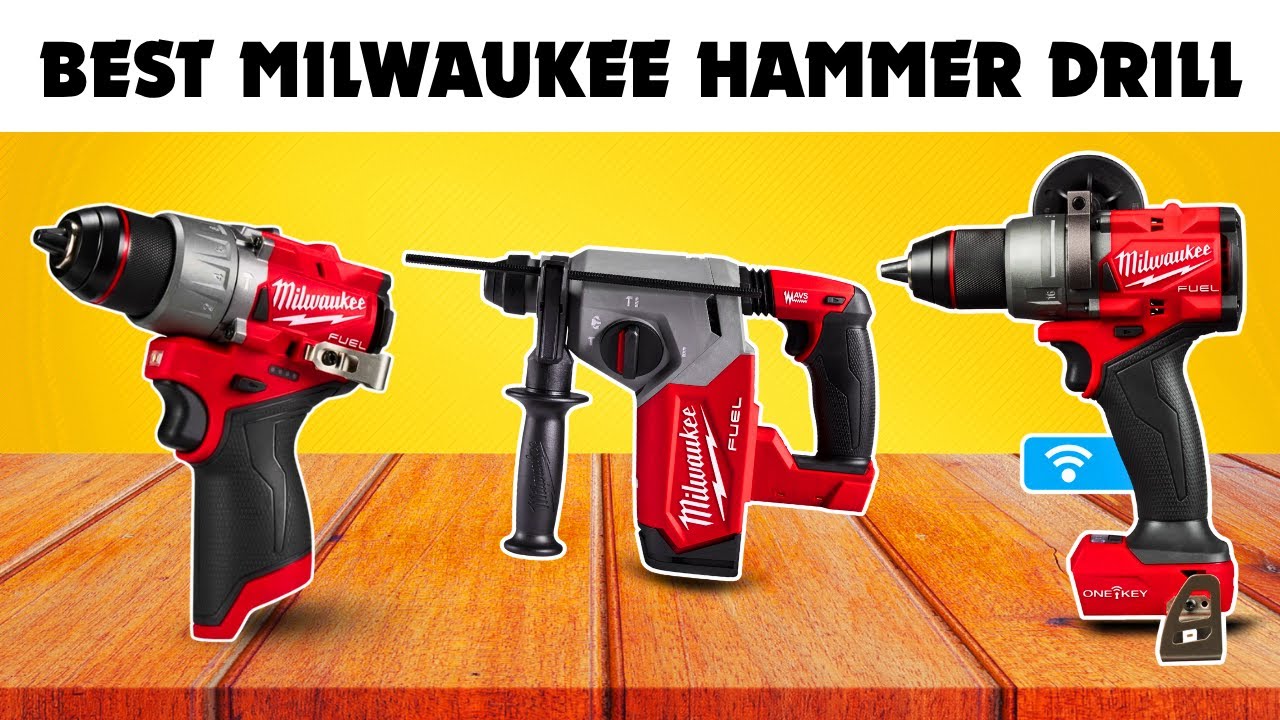 The 5 Best Milwaukee Hammer Drill of 2026-Milwaukee Hammer Drill ...