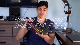 HOW TO GET NIKE SHOES FOR FREE!
