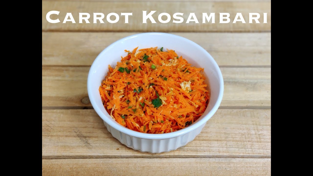 Carrot Kosambari (Carrot Salad) Konkani Recipes YouTube