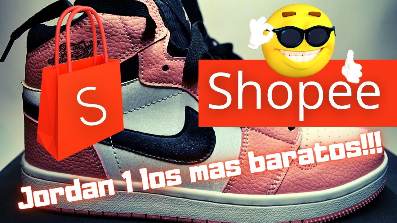 Compré unos Jordan 1 en Shopee | los mejores sneakers en Shopee | calidad  Shopee - YouTube