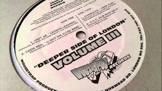 Deeper Side Of London Volume 3  Unit 46   Lesson Learned