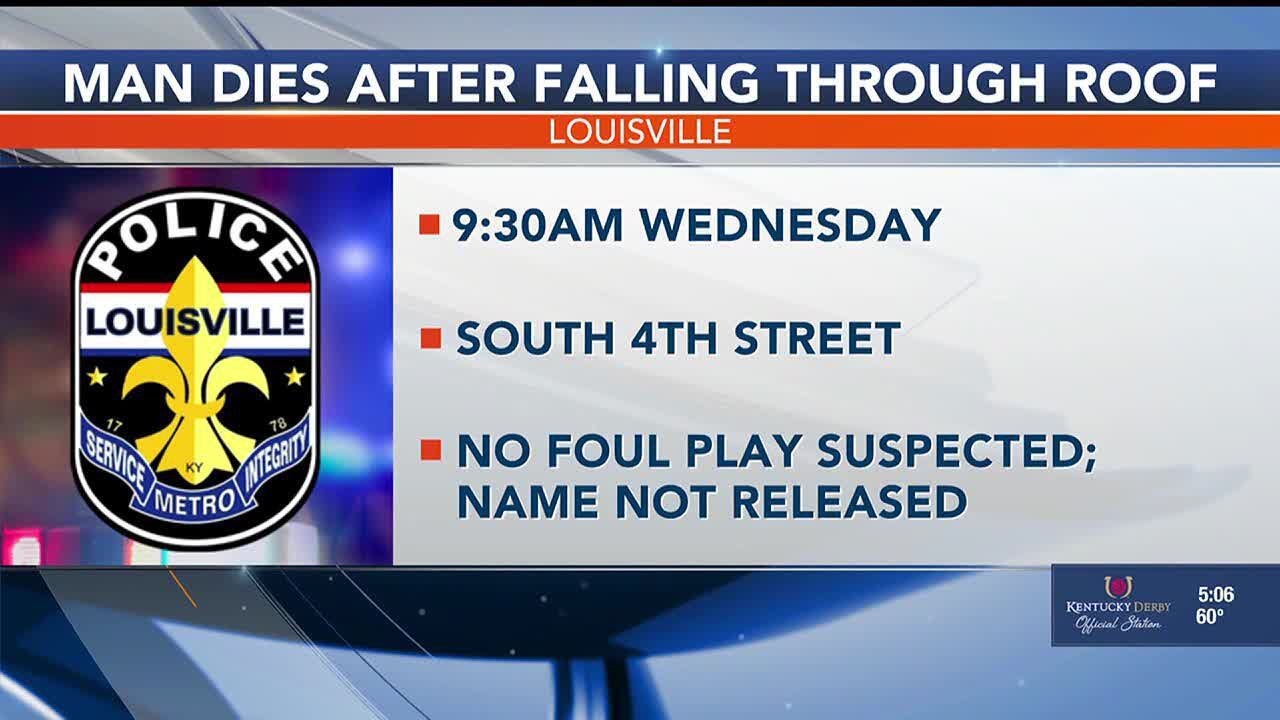 LMPD opens death investigation after man dies falling from roof in Old ...