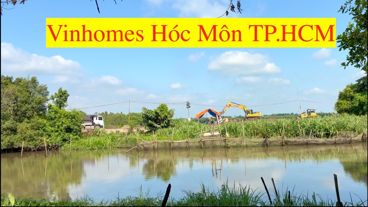 Vinhomes Hóc Môn Đang Sang Lấp Mặt Bằng Ngày 4/3/2026