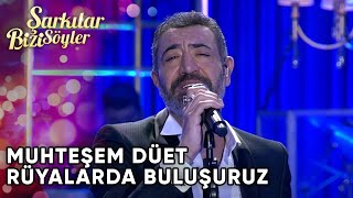 Rüyalarda Buluşuruz - @SibelCan & Hakan Altun & Hüsnü Şenlendirici | Şarkılar Bizi Söyler Resimi