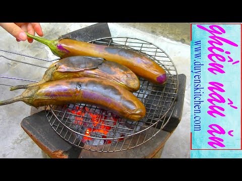 Video Cách Làm CÀ TÍM NƯỚNG MỠ HÀNH Chấm Nước Mắm Chua Ngọt... - youtube