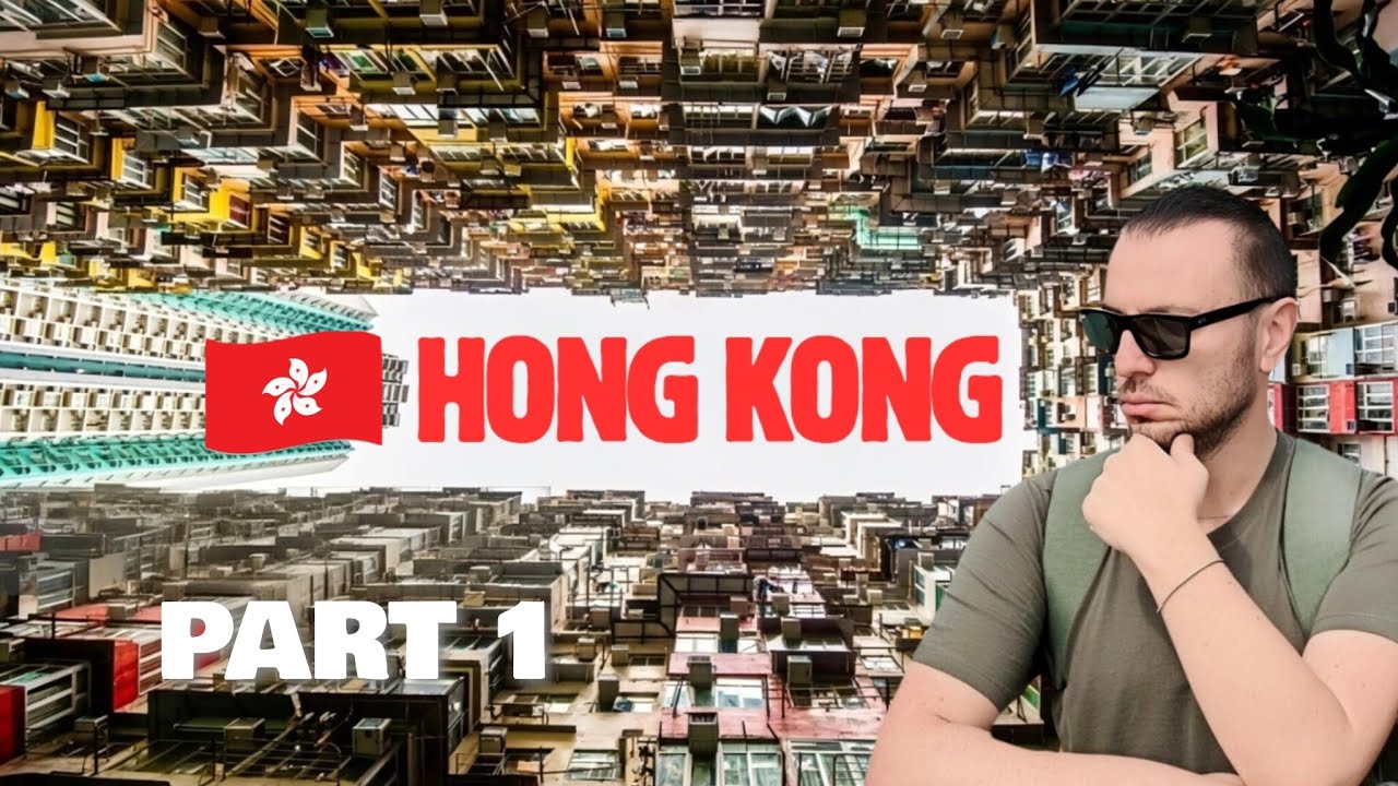 Hong Kong Gerçekleri | İlk İzlenimlerim