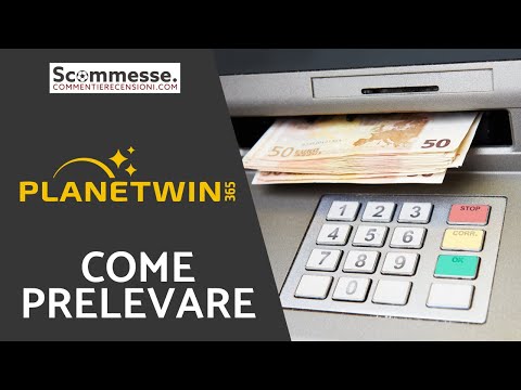 Prelievi di denaro su Planetwin365 - Tutorial completo.