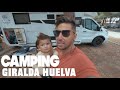 CAMPING GIRALDA HUELVA!! | VLOG² 34