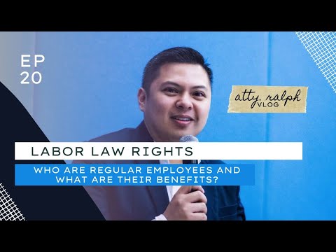 LABOR LAW RIGHTS | Regular Employees | Karapatan ng mga empleyado | Independent Contractor