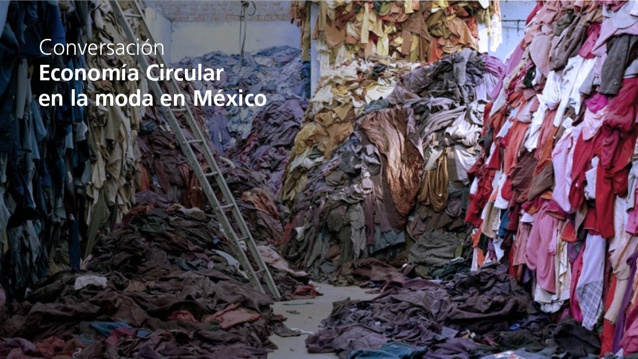 Conversación | Economía Circular en la moda en México