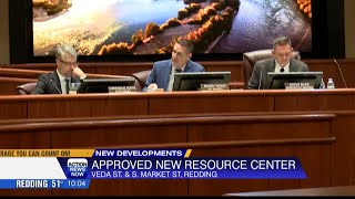 Redding City Council approves new resource center