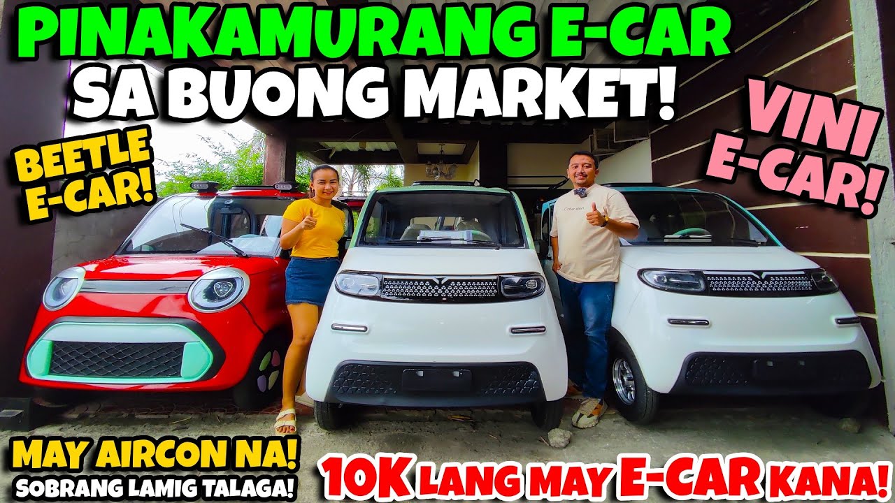 VINI E-CAR ANG PINAKAMURANG E-CAR SA BUONG MARKET! "10K LANG" MAY "E-CAR" KANA! MAY AIRCON NA!