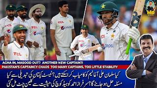 AGHA IN, MASOOD OUT? ANOTHER NEW CAPTAIN? !PAKISTAN’S CAPTAINCY CHAOSTOO MANY CAPTAINS