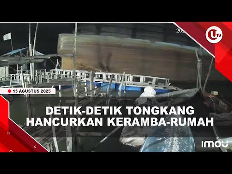 TONGKANG HANYUT TABRAK EMPAT RUMAH, POMPONG, HINGGA KERAMBA | U-NEWS