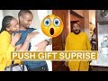 SUPRISE PUSH GIFT FOR MY WIFE | THE WAJESUS FAMILY