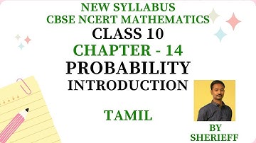 CLASS 10 | MATHS | CHAPTER 14 | PROBABILITY | INTRODUCTION | CBSE NCERT NEW SYLLABUS.