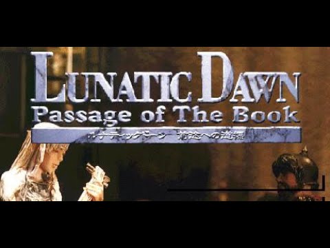 Track 14 - Lunatic Dawn: Passage of the Book