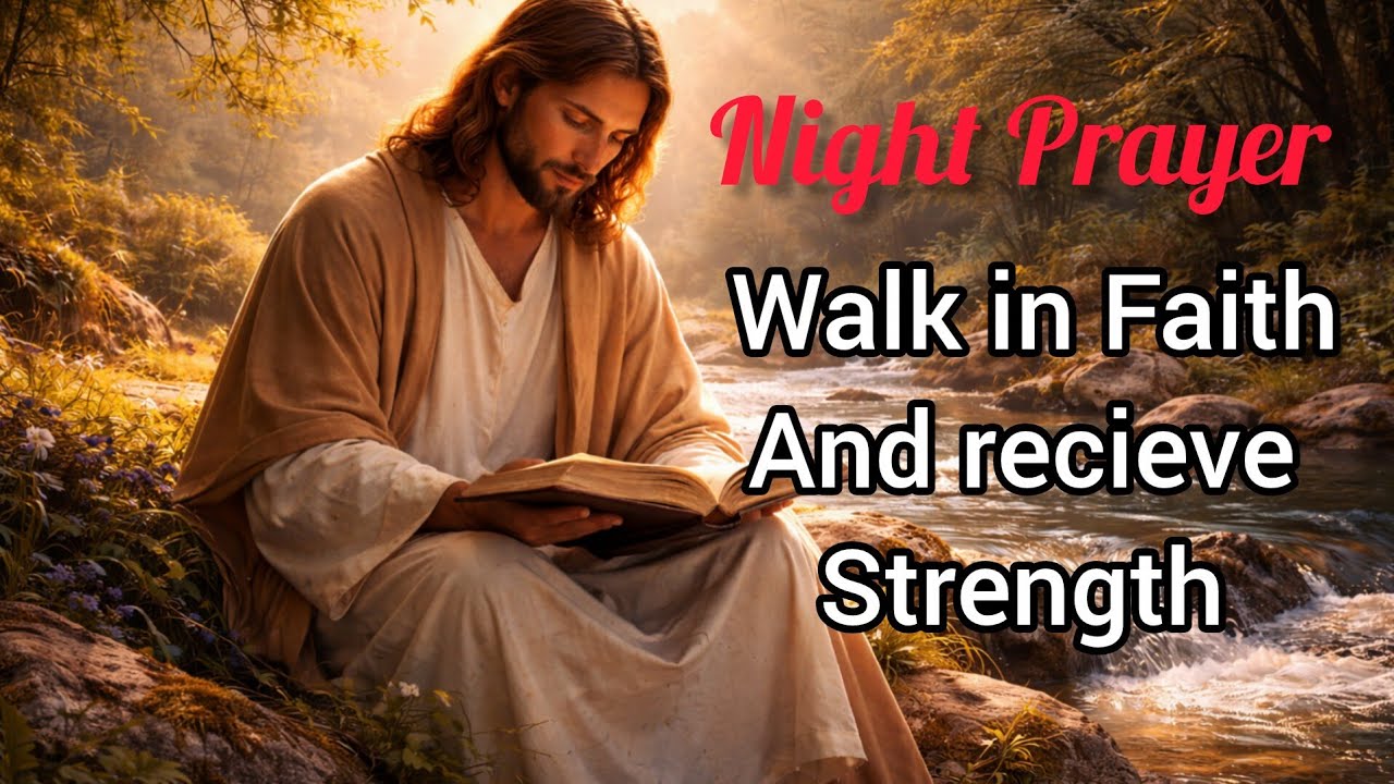 Daily Prayer: Trust God, Walk in Faith & Receive Strength