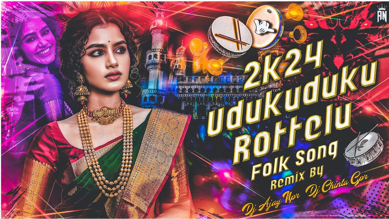 Udukuduku Rottelu Folk Song Remix By Dj Ajay Npr × Dj Chintu Gpr