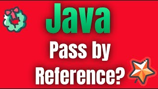 Is Java pass by Value or Reference